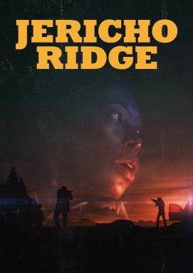 Jericho Ridge - Unter Beschuss