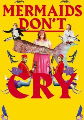 Mermaids Don't Cry